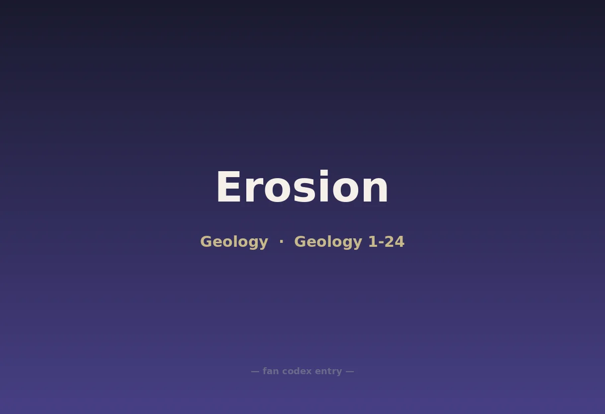 Erosion