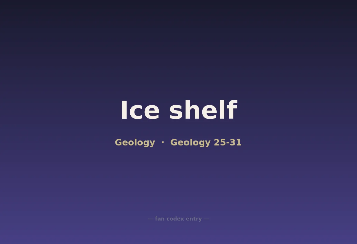 Ice shelf